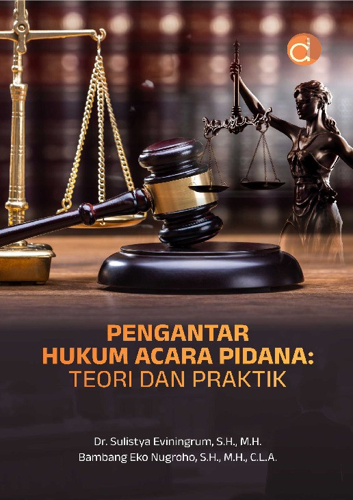 Pengantar Hukum Acara Pidana: Teori dan Praktik